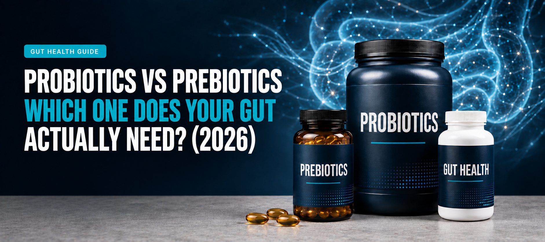 Probiotics vs prebiotics: capsules and fiber powder side by side